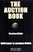 The Auction Book: 1999 Guide To Auctions Online