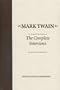 Mark Twain: The Complete Interviews (Amer Lit Realism & Naturalism)