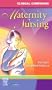 Clinical Companion for Maternity Nursing, 1e (Clinical Companion (Elsevier))