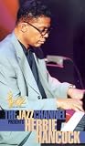 The Jazz Channel Presents Herbie Hancock [VHS]