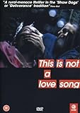 This Is Not A Love Song packshot