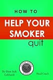 How to Help Your Smoker Quit