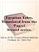 Egyptian Tales, Translated from the PapyriSecond series, XVIIIth to XIXth dynasty