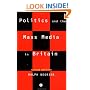 Politics and the Mass Media in Britain