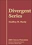 Divergent Series  (American Mathematics Society non-series title)