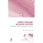 Click here to buy Getting Started with Adobe InDesign CS2 Personal Seminar (KW... by  Terry White.