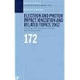 Electron and Photon Impact Ionisation and Related Topics 2002: Proceedings of the International Conference on Electron and Photon Impact Ionisation and ... 18 to 20 July 2002 (Institute of Physics)