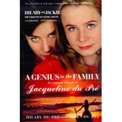 A Genius in the Family: An Intimate Memoir of Jacqueline du Pre