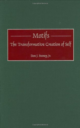 Motifs: The Transformative Creation of Self