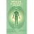 Health by Bio-Energy and Mind: Everything You Need to Develop Your Ability to Feel and Assess Human Energy and Perform Energy Healing