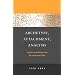 Archetype, Attachment, Analysis: Jungian Psychology and the Emergent Mind