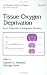 Book Tissue Oxygen Deprivation (Lung Biology in Health and Disease)