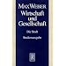 Max Weber Gesamtausgabe. Studienausgabe: Wirtschaft und Gesellschaft. Die Wirtschaft und die gesellschaftlichen Ordnungen und M�chte: Die Stadt: Bd. I/22,5.