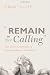 'Remain in Your Calling': Paul and the Continuation of Social Identities in 1 Corinthians
