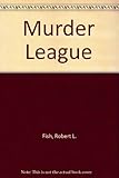 The Murder League