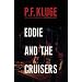 Eddie and the Cruisers