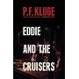 Eddie and the Cruisers