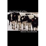 First They Came For The Cows: An Activist's Story