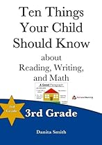 Ten Things Your Child Should Know: 3rd Grade (Volume 3)