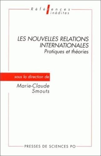 Les nouvelles relations internationales Les nouvelles relations internationales