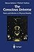 The Conscious Universe: Parts and Wholes in Physical Reality
