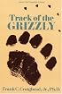 Track of the Grizzly