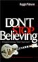 Don't Stop Believing!: The Powerful Testimony of "Rockin' Reggie Vinson"