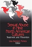 Sexual Abuse in Nine North American Cultures: Treatment and Prevention