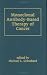 Monolclonal Antibody-Based Therapy of Cancer (Basic and Clinical Oncology) (Basic and Clinical Oncology , Vol 15)
