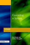 Counselling in Schools
 A Reader,
