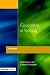 Counselling in Schools: A Reader