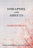 Shrapnel and sheets