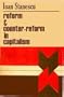 Reform and Counter-Reform in Capitalism