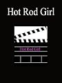Hot Rod Girl