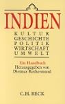 Indien. Kultur, Geschichte, Politik,...