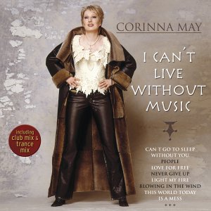 Corinna May - I Can T Live Without Music - Zortam Music
