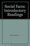 Social facts : introductory readings