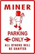MINER PARKING coal diamond caver novelty sign