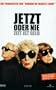 Jetzt oder nie - Zeit ist Geld [VHS]