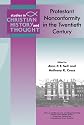 Protestant Nonconformity in the Twentieth Century (Studies in Christian History and Thought)
