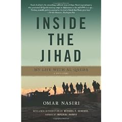 Inside the Jihad: My Life with Al Qaeda - A Spy's Story
