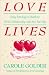 Love Lives: Using Astrology to Build the Perfect Relationship with Any Star Sign