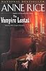 The Vampire Lestat: Ballentine Books Edition (Vampire Chronicles)