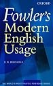 Fowler's Modern English Usage