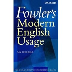 Fowler's Modern English Usage (Re-Revised 3rd Edition)