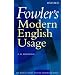 Fowler's Modern English Usage (Re-Revised 3rd Edition)