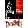 Doing It for Daddy: Short and Sexy Fiction about a Very Forbidden Fantasy