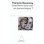 Comment faire rire un parano�aque?