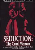 Seduction - Cruel Woman