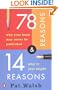 78 Reasons Why Your Book May Never Be Published and 14 Reasons Why It Just Might
